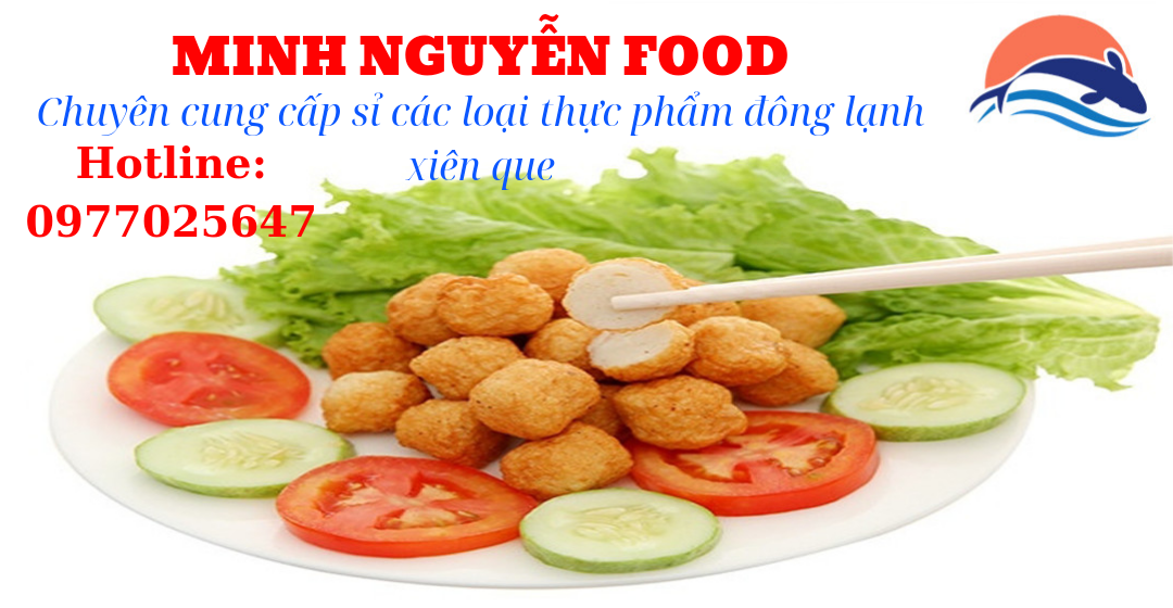Minh Nguyễn Food - Cá Viên - Xiên Que - Ăn Vặt Giá Sỉ